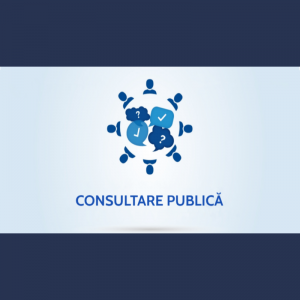 ANUNȚ privind organizarea consultării publice