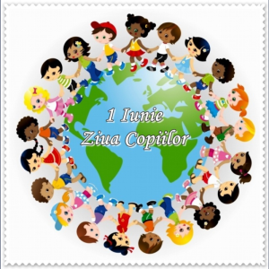 1 Iunie – Ziua Internaționala a copilului
