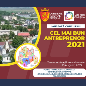 Căutăm cei mai buni antreprenori ai anului 2021 din raionul Cimișlia