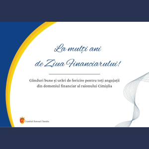 Mesajul Președintelui Raionului Cimișlia, Mihail Olărescu cu prilejul Zilei profesionale Ziua financiarului